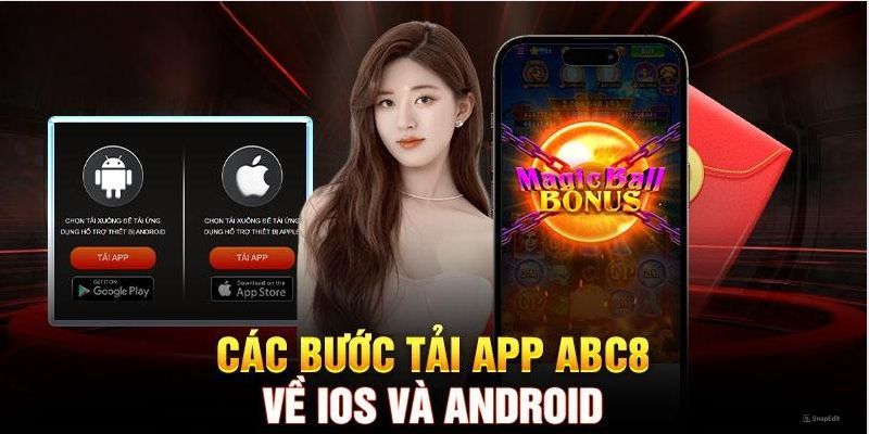 Cung cấp các bước tải app ABC8 một cách rõ ràng và chi tiết